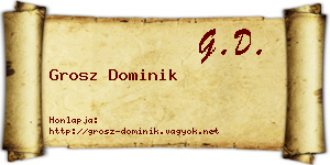 Grosz Dominik névjegykártya